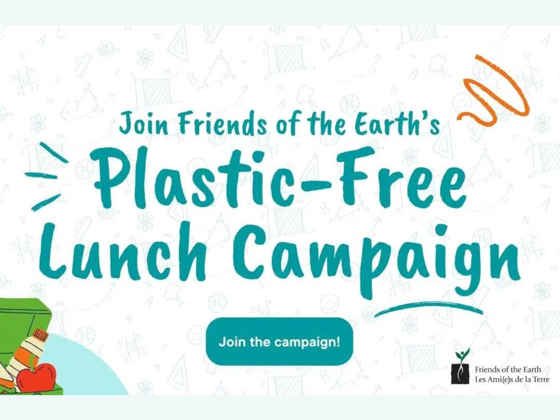 The text on the image reads Join Friends of the Earth's Plastic-Free Lunch Campaign in Blue.